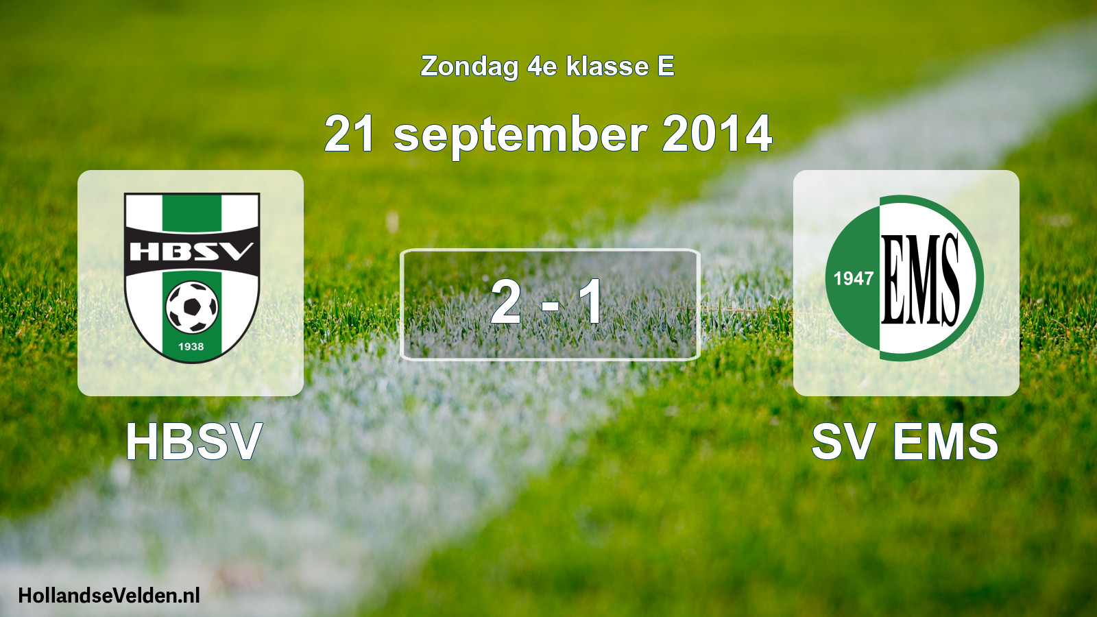 Total number of matches played: HBSV - SV EMS 2 - 1 (21 September 2014)