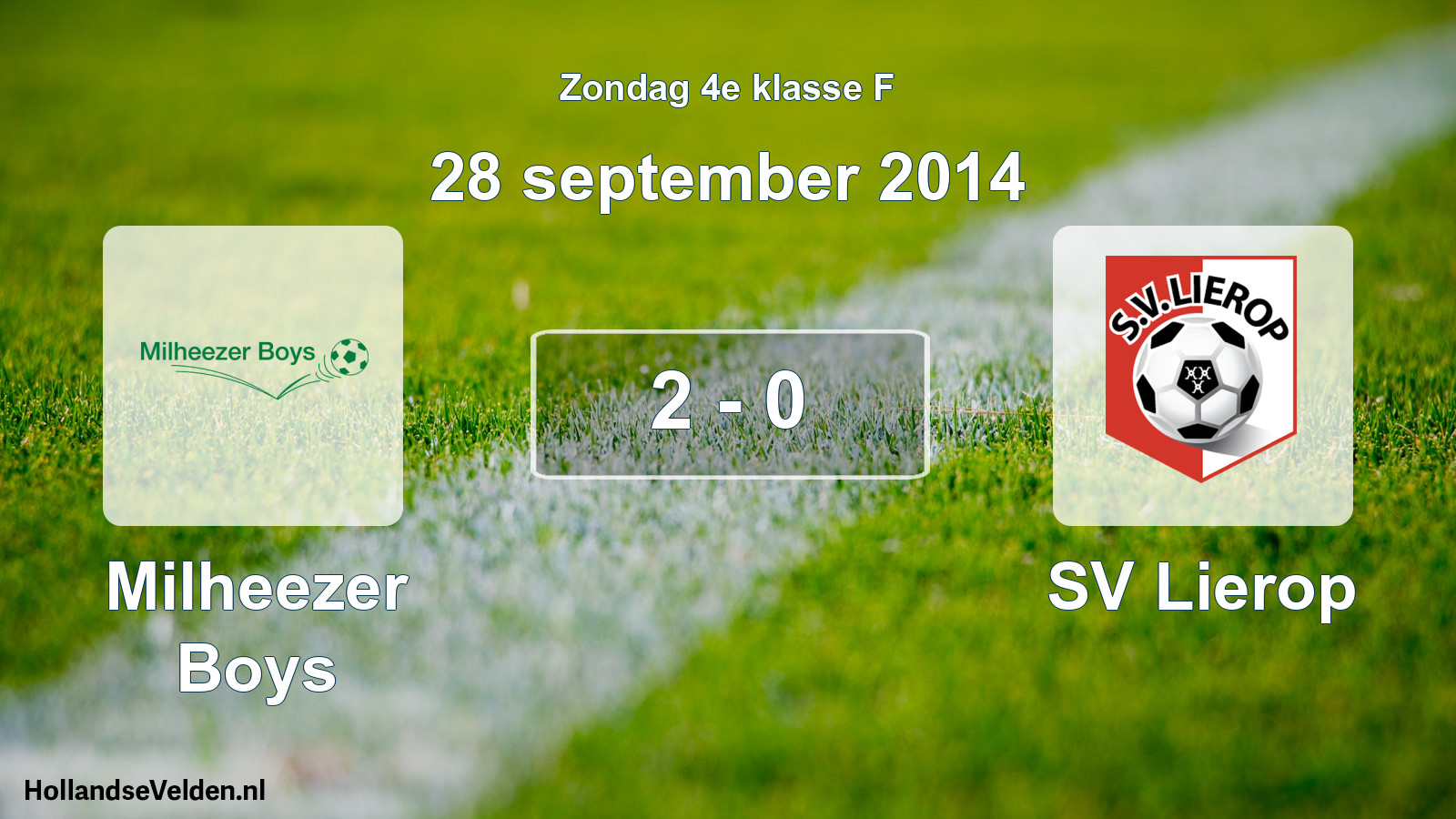Total number of matches played: Milheezer Boys - SV Lierop 2 - 0 (28 September 2014)