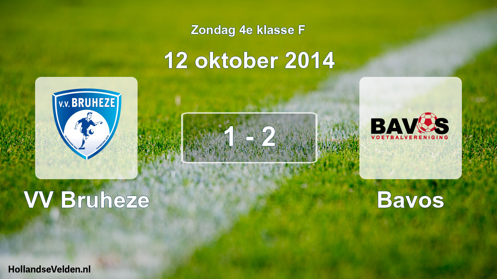 Total number of matches played: VV Bruheze - Bavos 1 - 2 (12 October 2014)