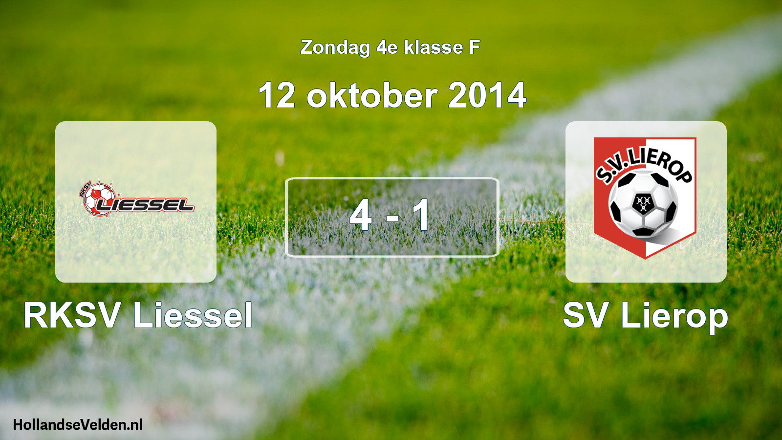 Total number of matches played: RKSV Liessel - SV Lierop 4 - 1 (12 October 2014)
