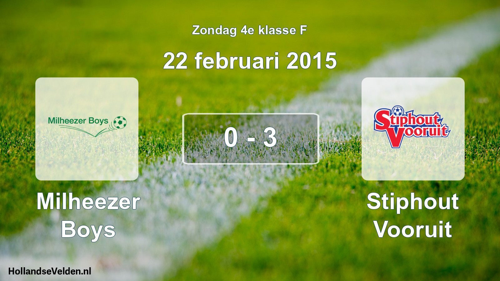 Total number of matches played: Milheezer Boys - Stiphout Vooruit 0 - 3 (22 February 2015)