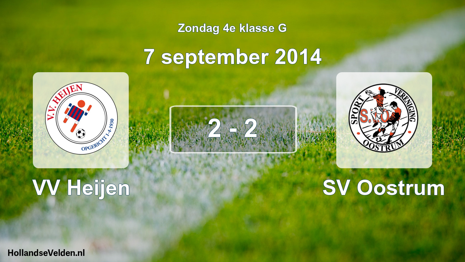 Total number of matches played: VV Heijen - SV Oostrum 2 - 2 (7 September 2014)