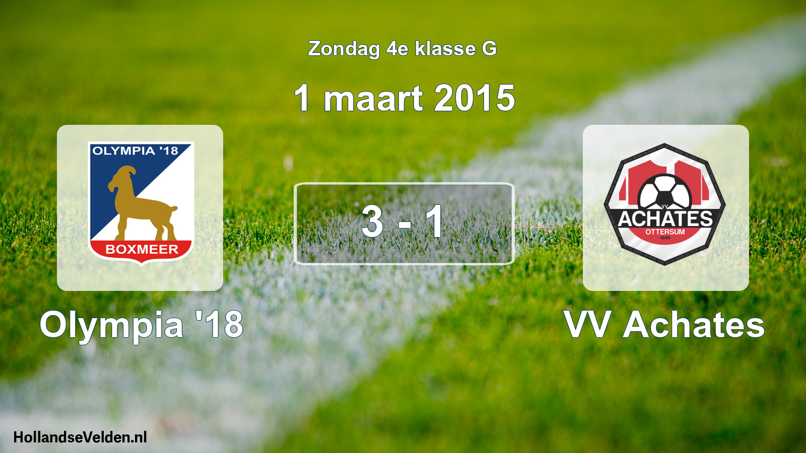 Total number of matches played: Olympia '18 - VV Achates 3 - 1 (1 March 2015)
