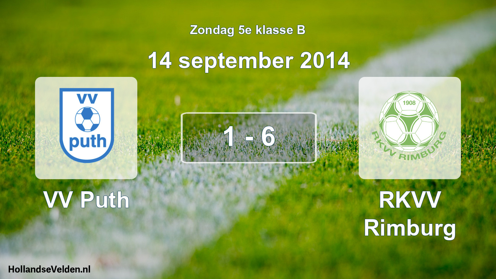 Total number of matches played: VV Puth - RKVV Rimburg 1 - 6 (14 September 2014)