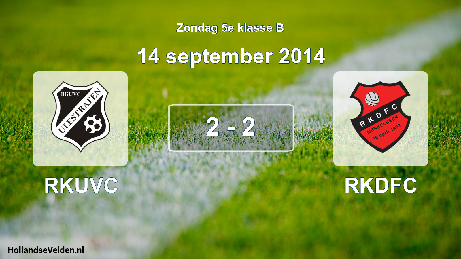 Total number of matches played: RKUVC - RKDFC 2 - 2 (14 September 2014)
