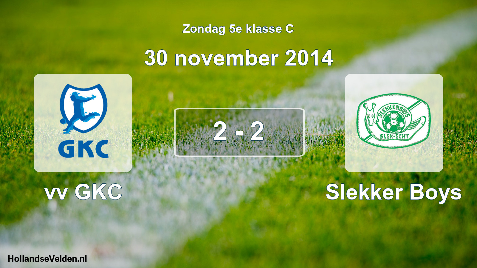 Total number of matches played: vv GKC - Slekker Boys 2 - 2 (30 November 2014)