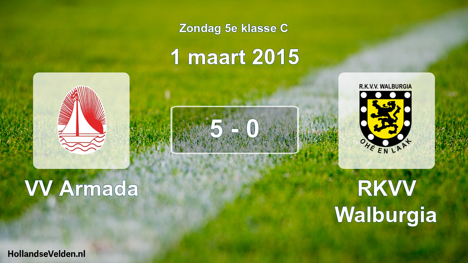 Total number of matches played: VV Armada - RKVV Walburgia 5 - 0 (1 March 2015)