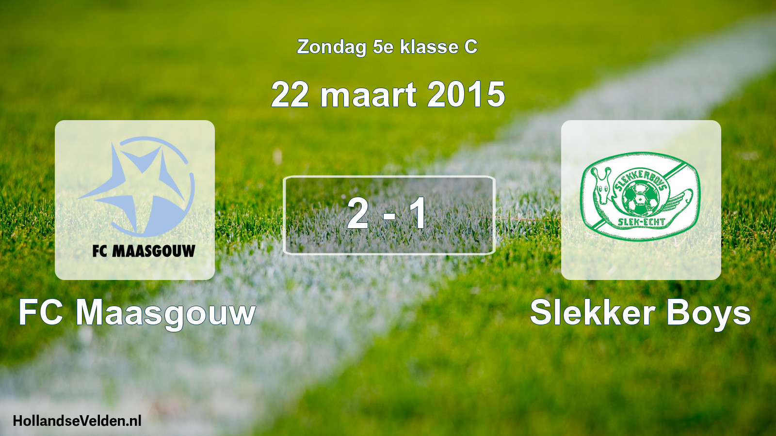 Total number of matches played: FC Maasgouw - Slekker Boys 2 - 1 (22 March 2015)