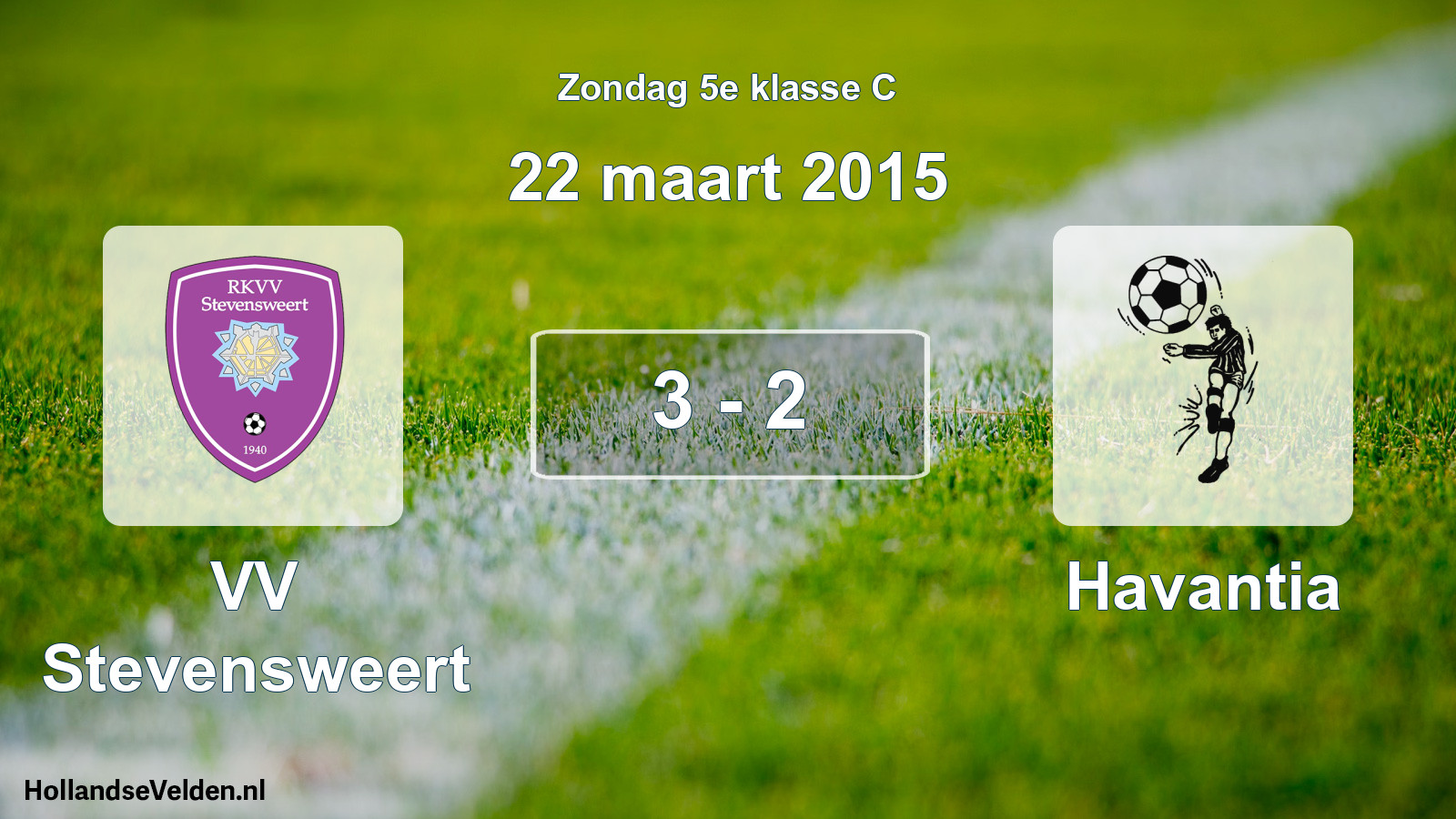 Total number of matches played: VV Stevensweert - Havantia 3 - 2 (22 March 2015)