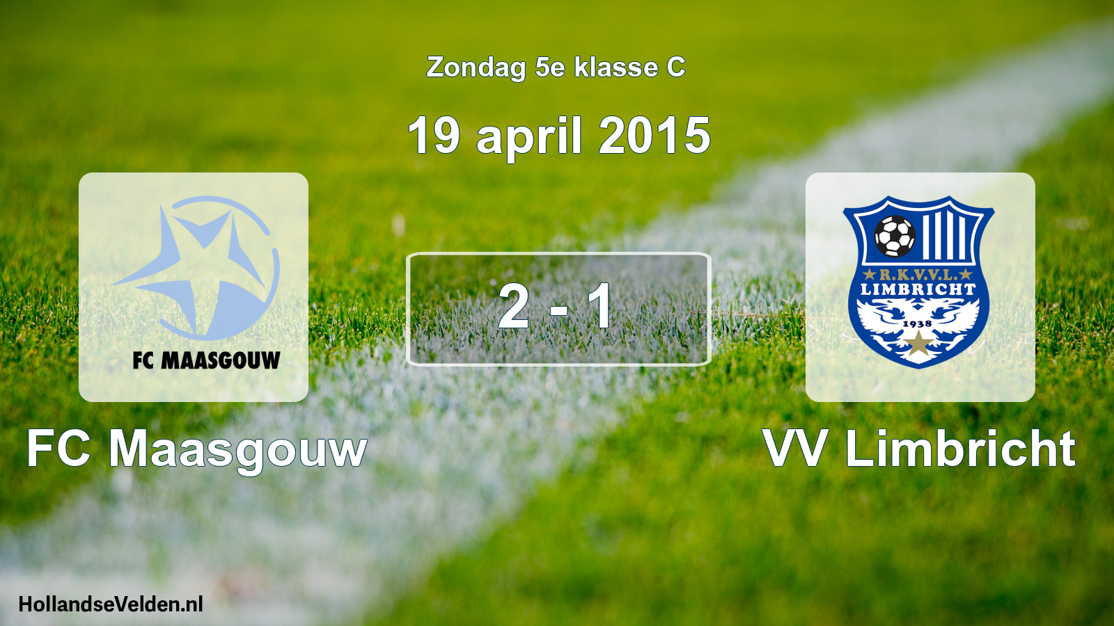 Total number of matches played: FC Maasgouw - VV Limbricht 2 - 1 (19 April 2015)