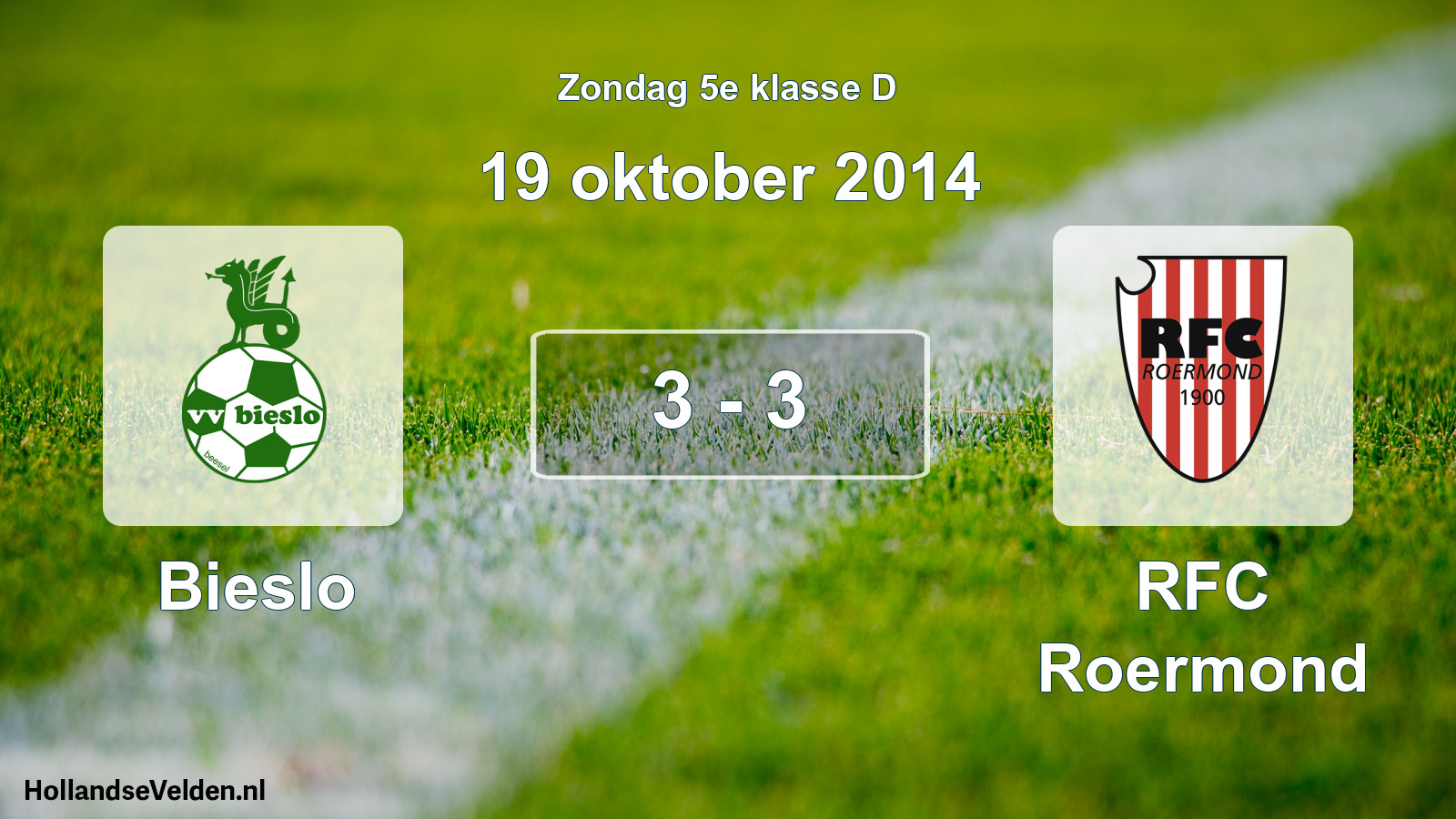 Total number of matches played: Bieslo - RFC Roermond 3 - 3 (19 October 2014)