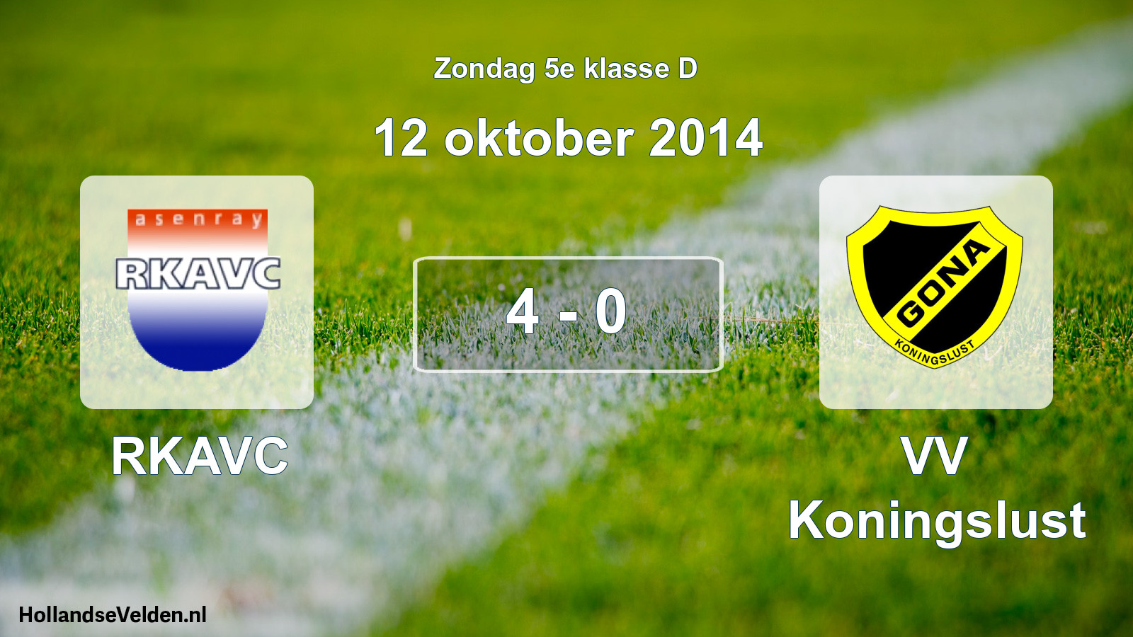 Total number of matches played: RKAVC - VV Koningslust 4 - 0 (12 October 2014)