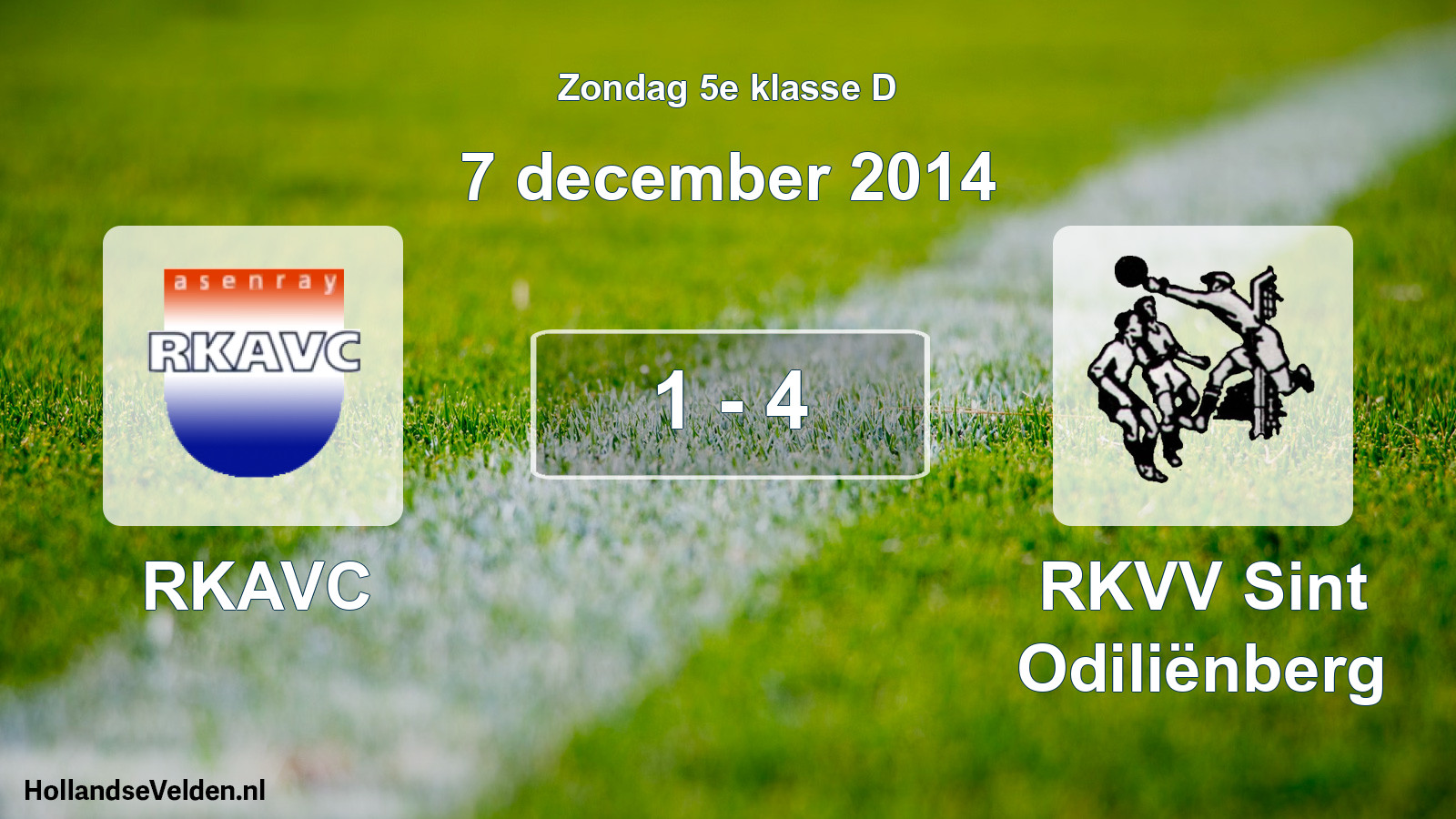 Total number of matches played: RKAVC - RKVV Sint Odiliënberg 1 - 4 (7 December 2014)
