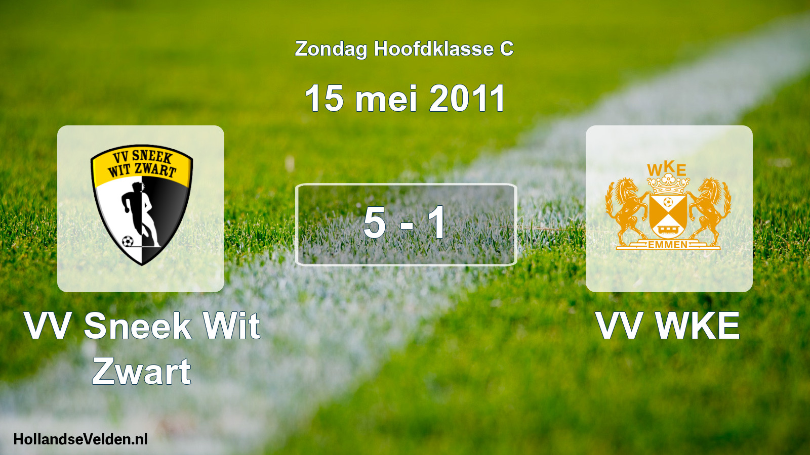 Total number of matches played: VV Sneek Wit Zwart - VV WKE 5 - 1 (15 May 2011)