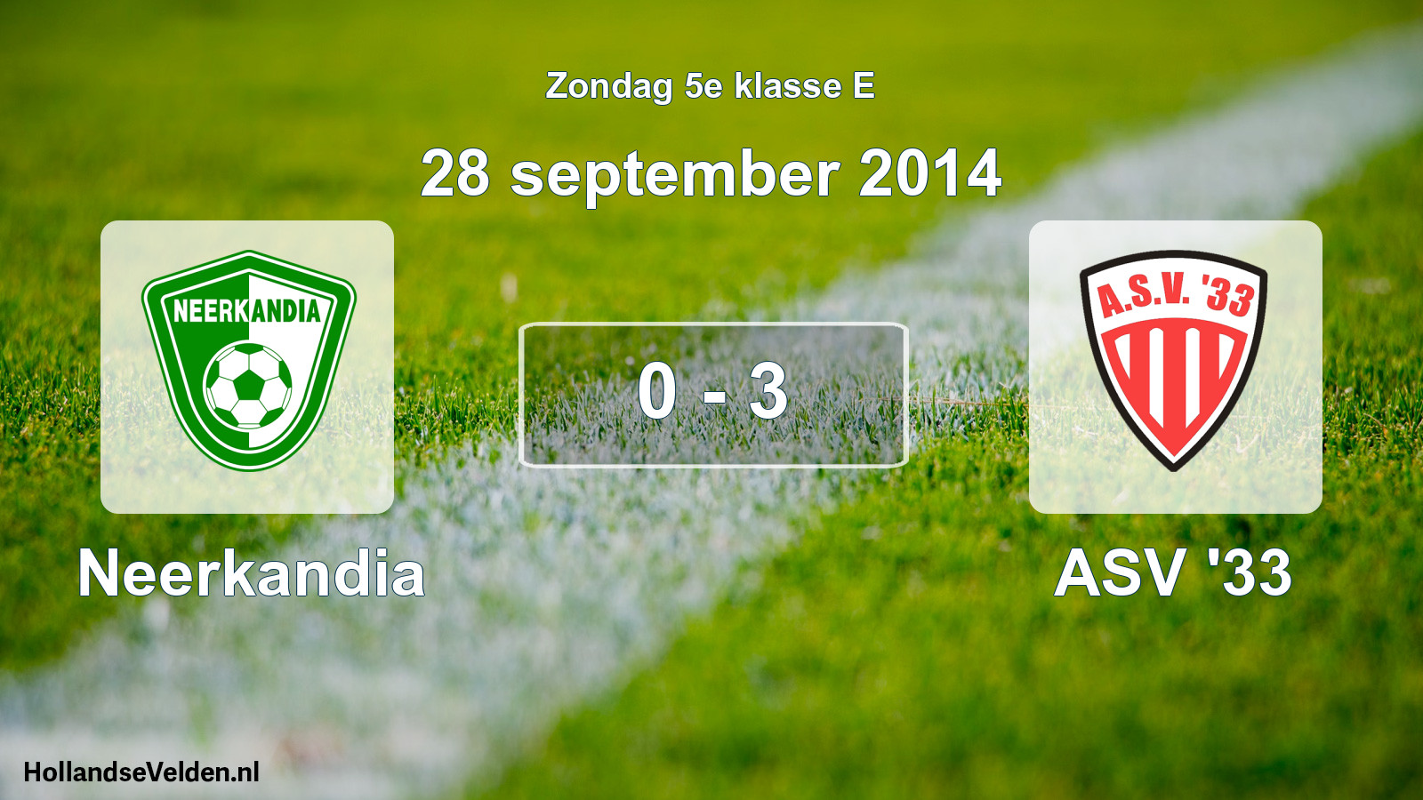 Total number of matches played: Neerkandia - ASV '33 0 - 3 (28 September 2014)