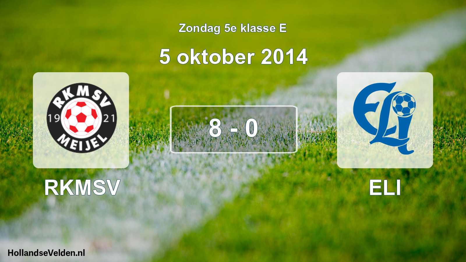 Total number of matches played: RKMSV - ELI 8 - 0 (5 October 2014)