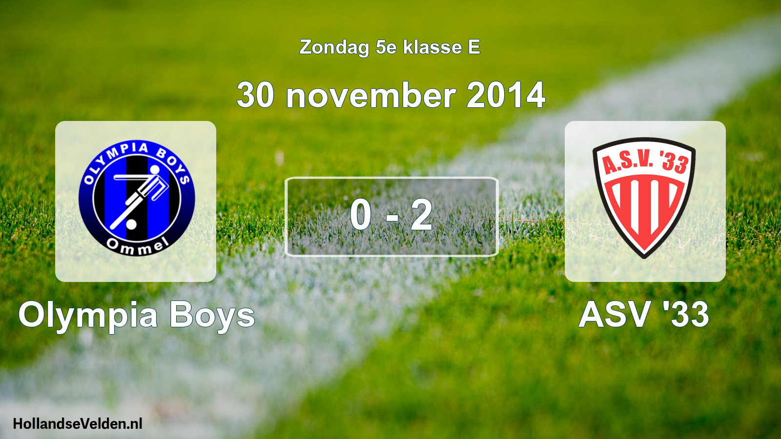 Total number of matches played: Olympia Boys - ASV '33 0 - 2 (30 November 2014)