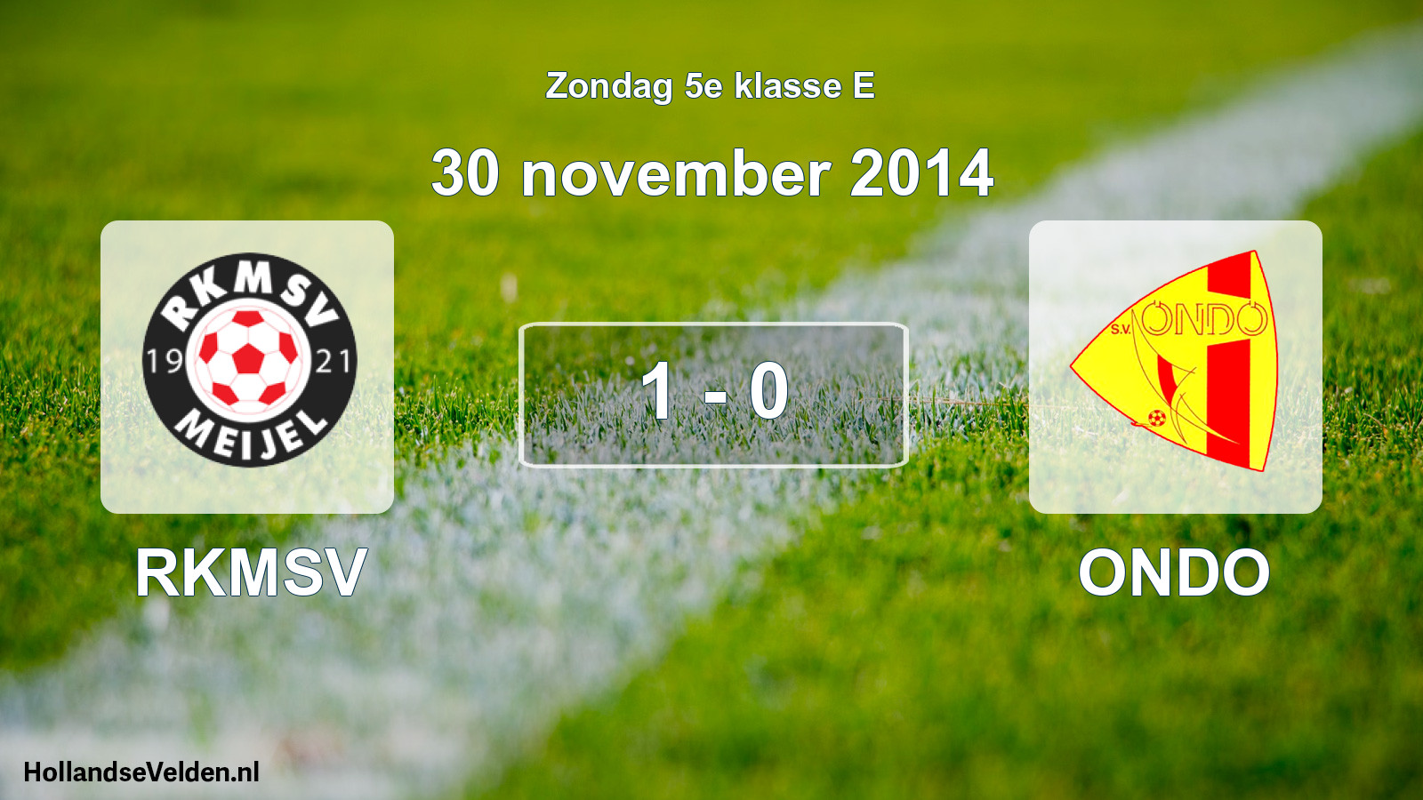 Total number of matches played: RKMSV - ONDO 1 - 0 (30 November 2014)