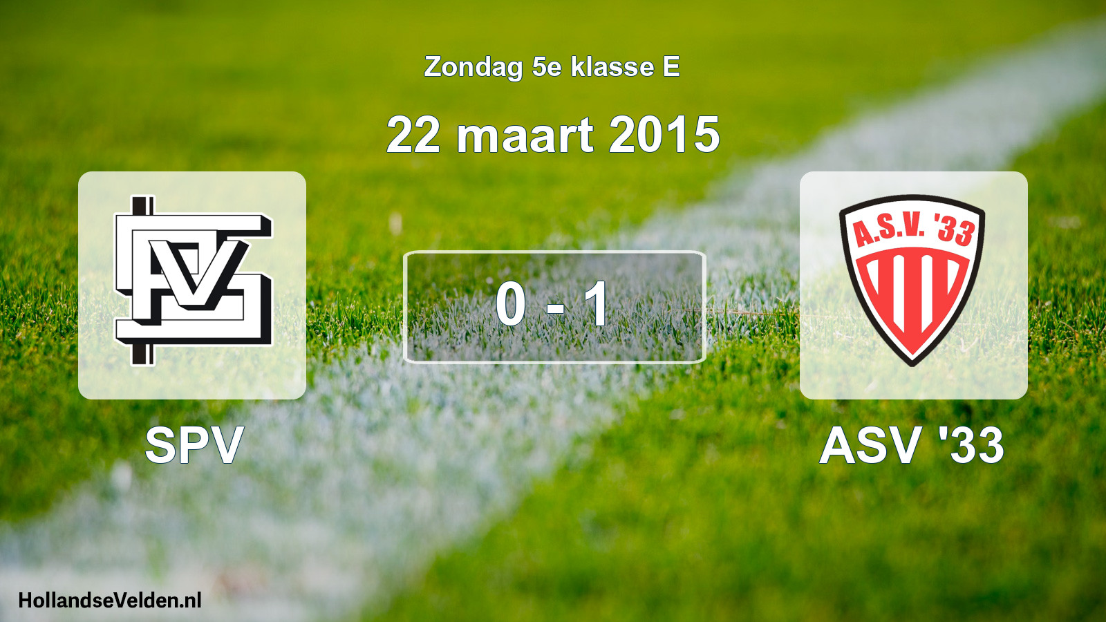 Total number of matches played: SPV - ASV '33 0 - 1 (22 March 2015)