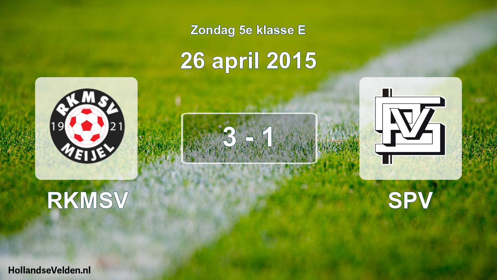 Total number of matches played: RKMSV - SPV 3 - 1 (26 April 2015)
