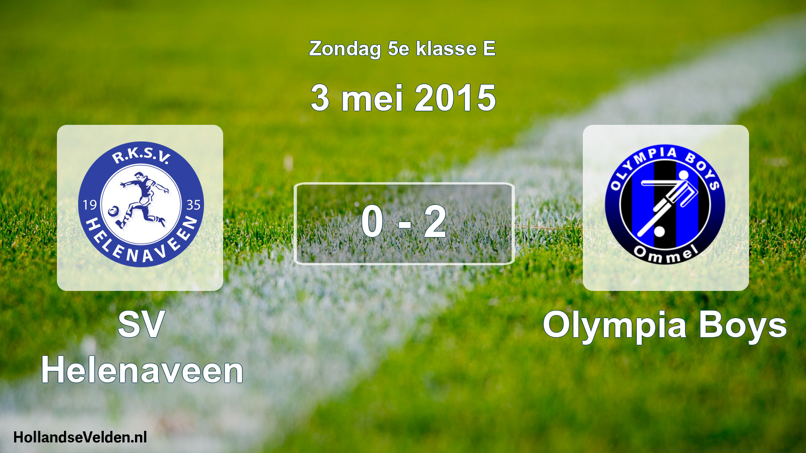 Total number of matches played: SV Helenaveen - Olympia Boys 0 - 2 (3 May 2015)