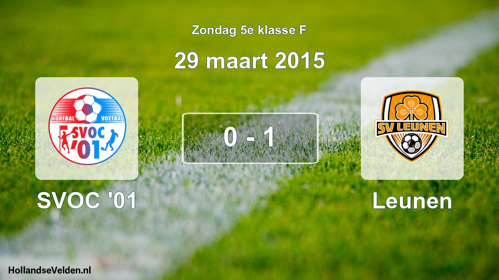 Total number of matches played: SVOC '01 - Leunen 0 - 1 (29 March 2015)