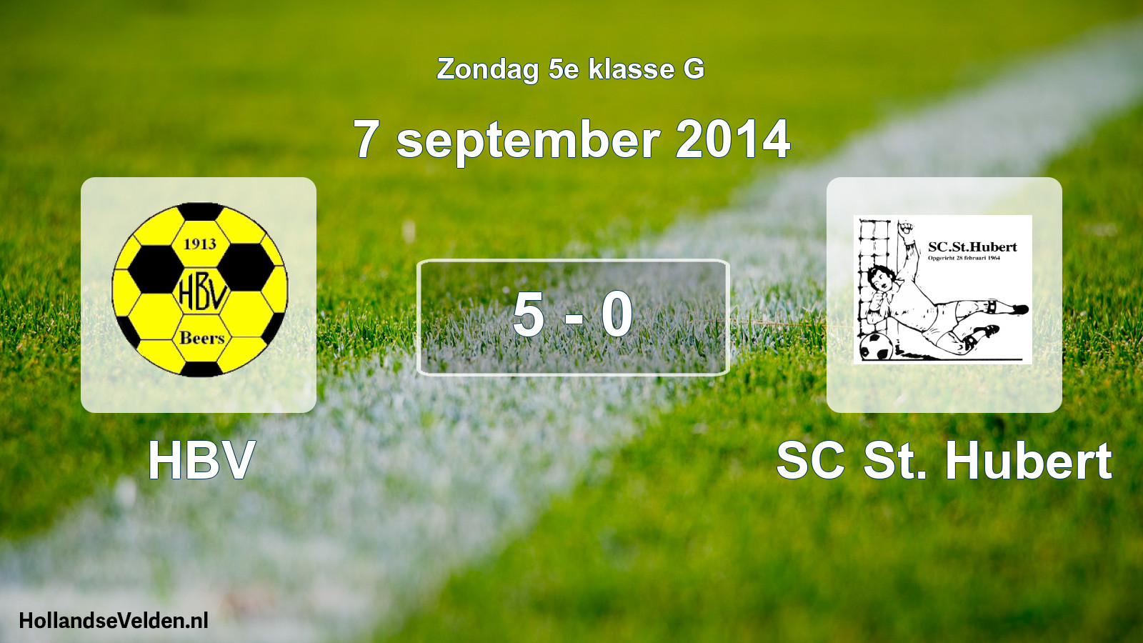 Total number of matches played: HBV - SC St. Hubert 5 - 0 (7 September 2014)