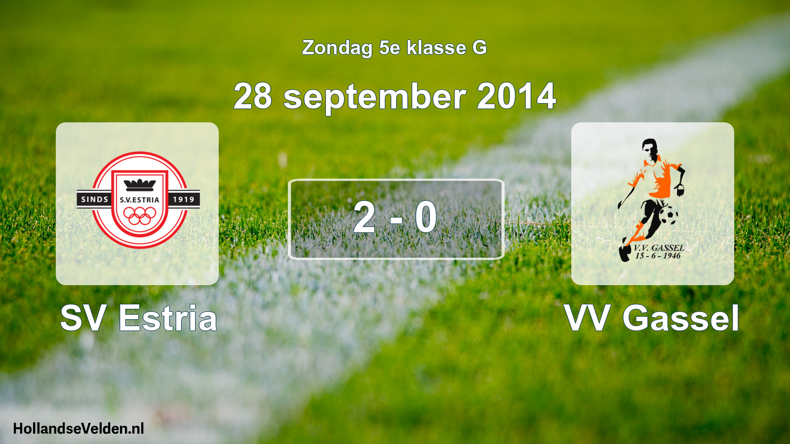 Total number of matches played: SV Estria - VV Gassel 2 - 0 (28 September 2014)
