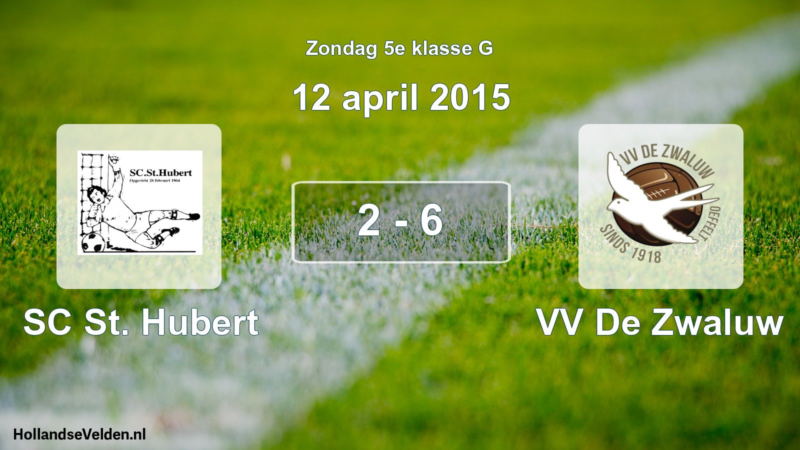 Total number of matches played: SC St. Hubert - VV De Zwaluw 2 - 6 (12 April 2015)