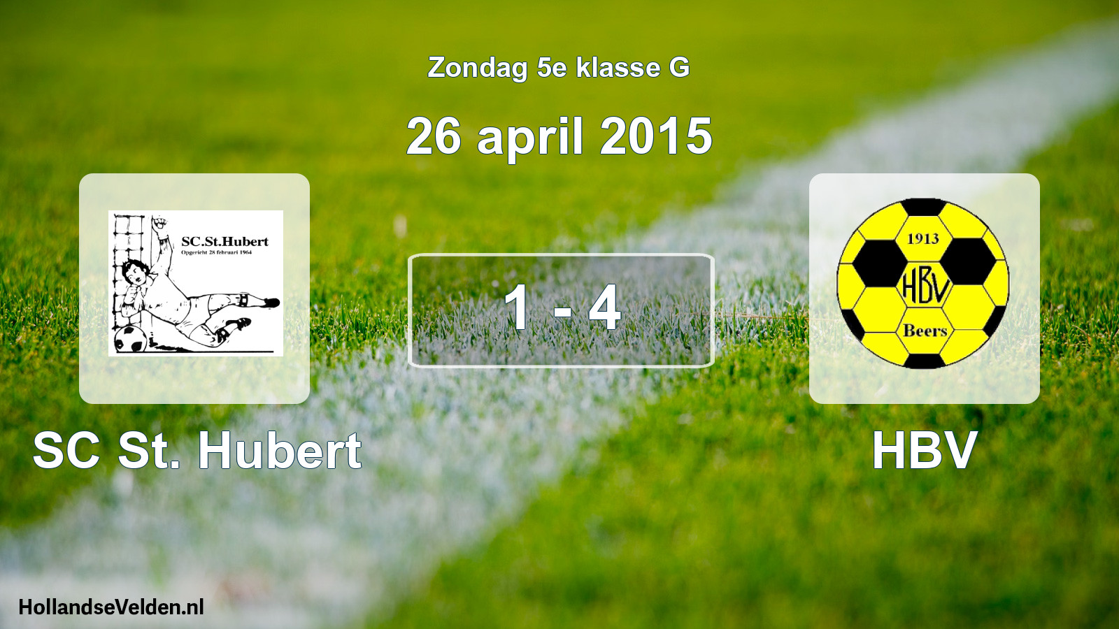 Total number of matches played: SC St. Hubert - HBV 1 - 4 (26 April 2015)