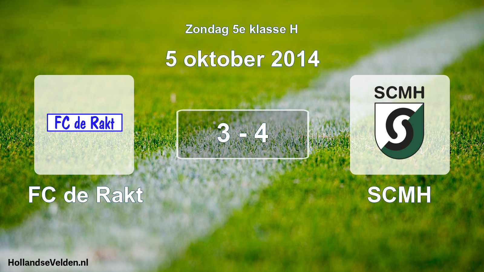 Total number of matches played: FC de Rakt - SCMH 3 - 4 (5 October 2014)