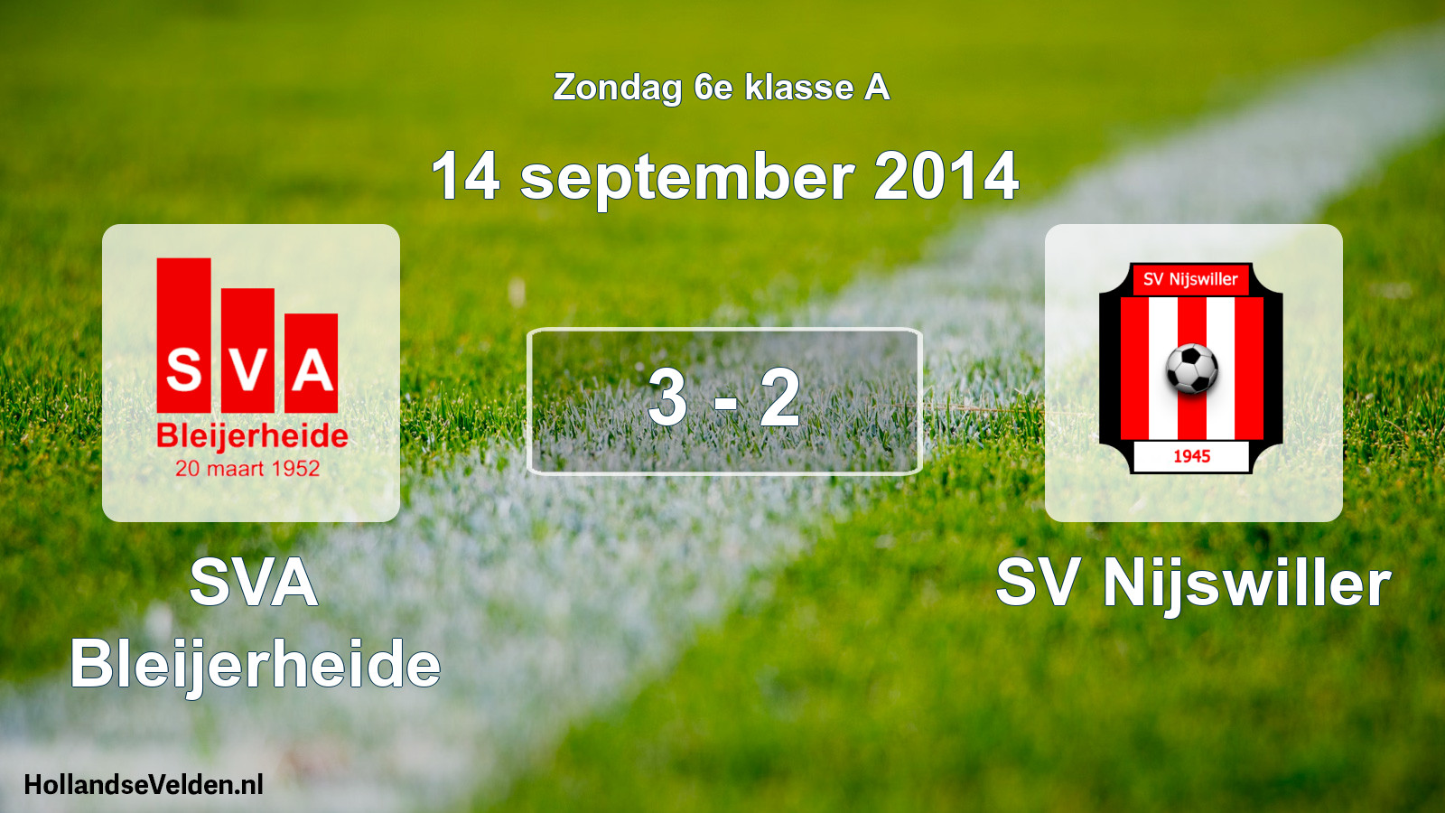 Total number of matches played: SVA Bleijerheide - SV Nijswiller 3 - 2 (14 September 2014)
