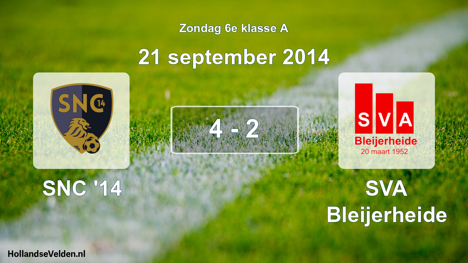 Total number of matches played: SNC '14 - SVA Bleijerheide 4 - 2 (21 September 2014)
