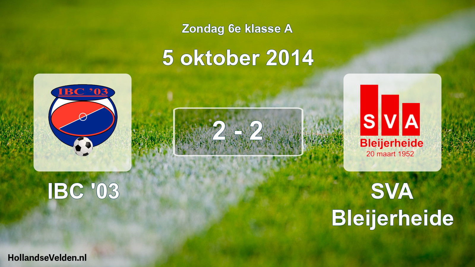 Total number of matches played: IBC '03 - SVA Bleijerheide 2 - 2 (5 October 2014)