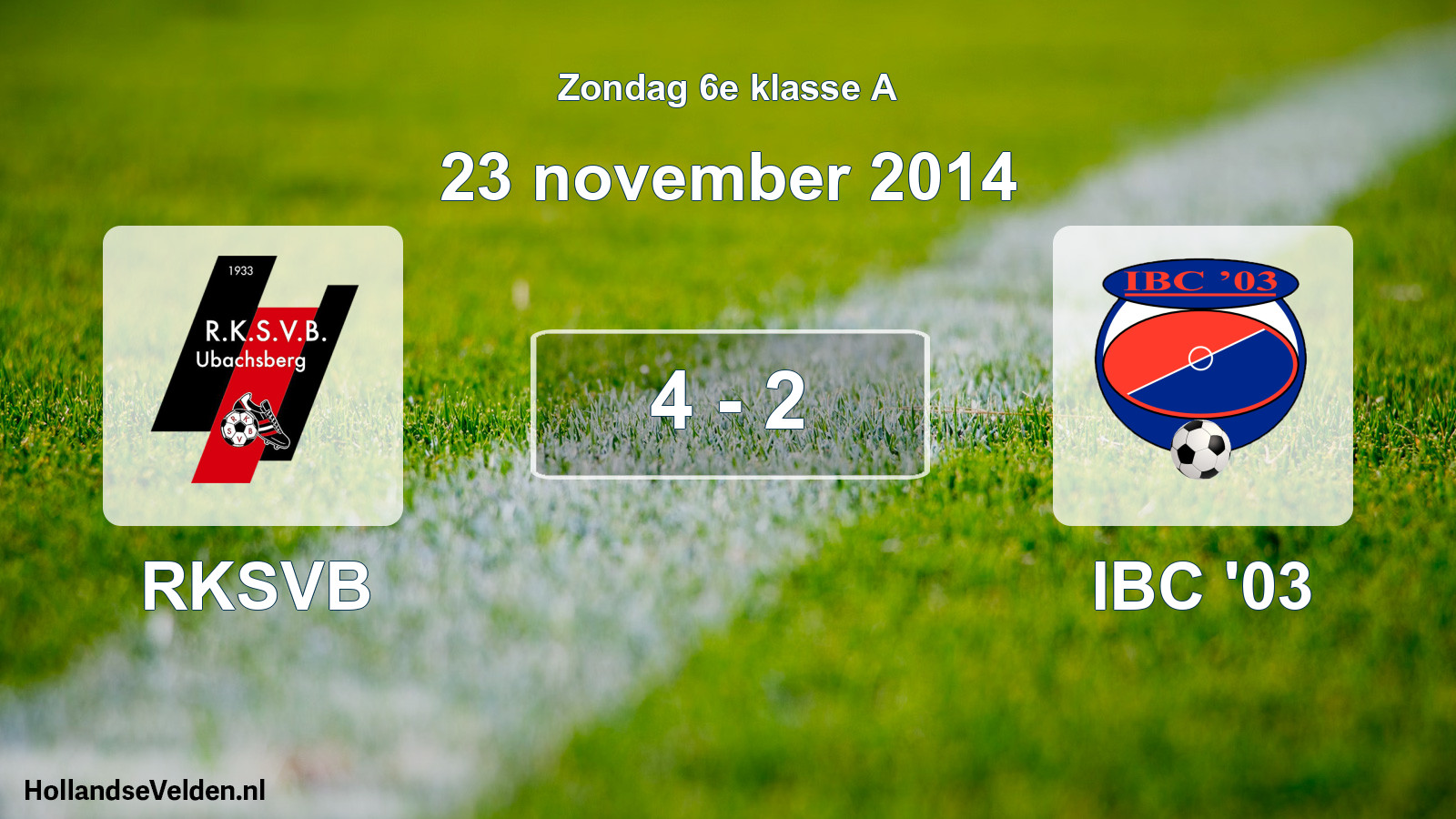 Total number of matches played: RKSVB - IBC '03 4 - 2 (23 November 2014)