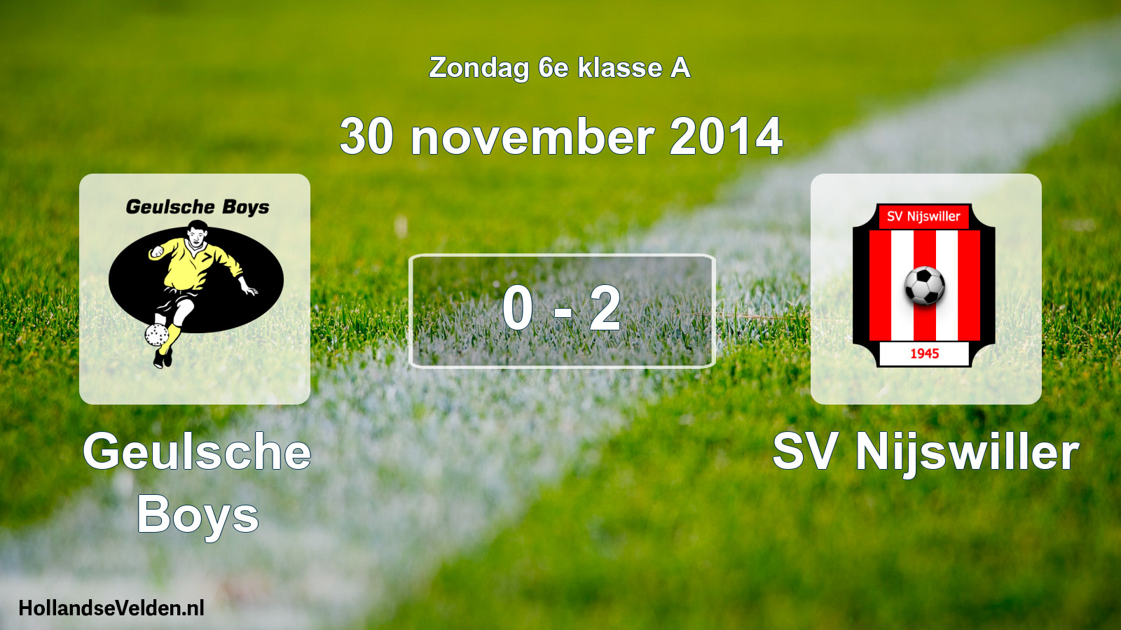 Total number of matches played: Geulsche Boys - SV Nijswiller 0 - 2 (30 November 2014)