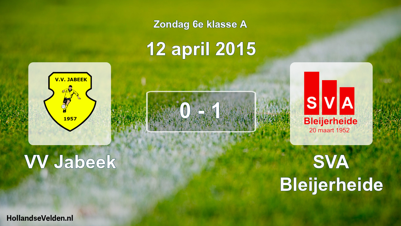Total number of matches played: VV Jabeek - SVA Bleijerheide 0 - 1 (12 April 2015)