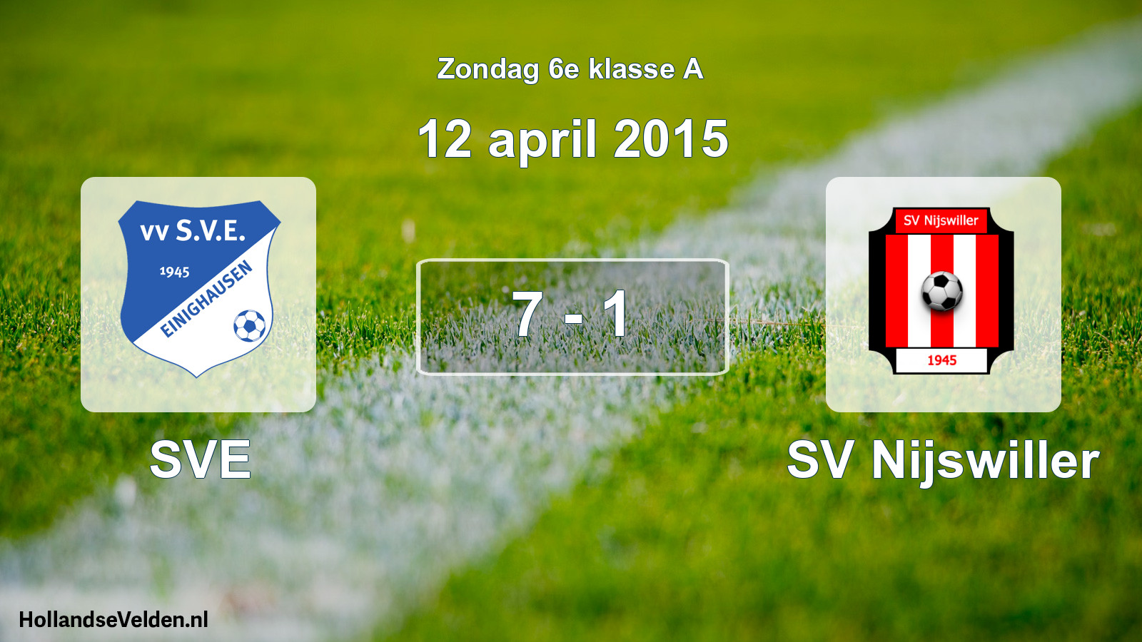 Total number of matches played: SVE - SV Nijswiller 7 - 1 (12 April 2015)