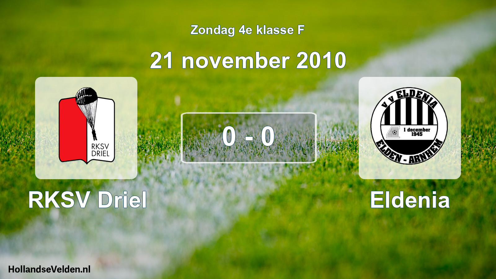 Total number of matches played: RKSV Driel - Eldenia 0 - 0 (21 November 2010)