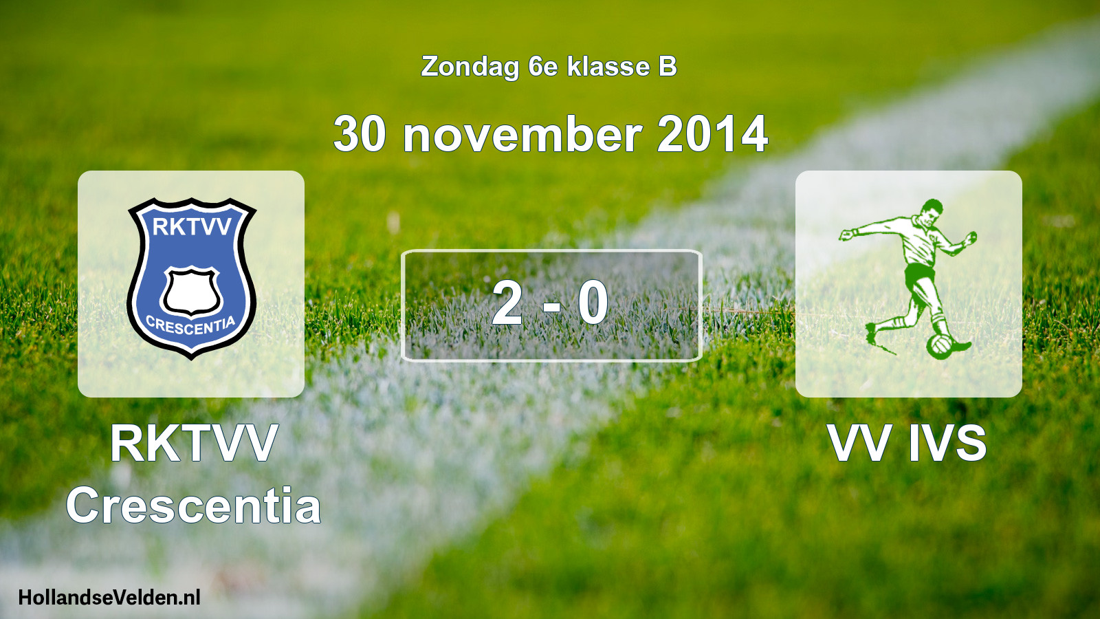 Total number of matches played: RKTVV Crescentia - VV IVS 2 - 0 (30 November 2014)
