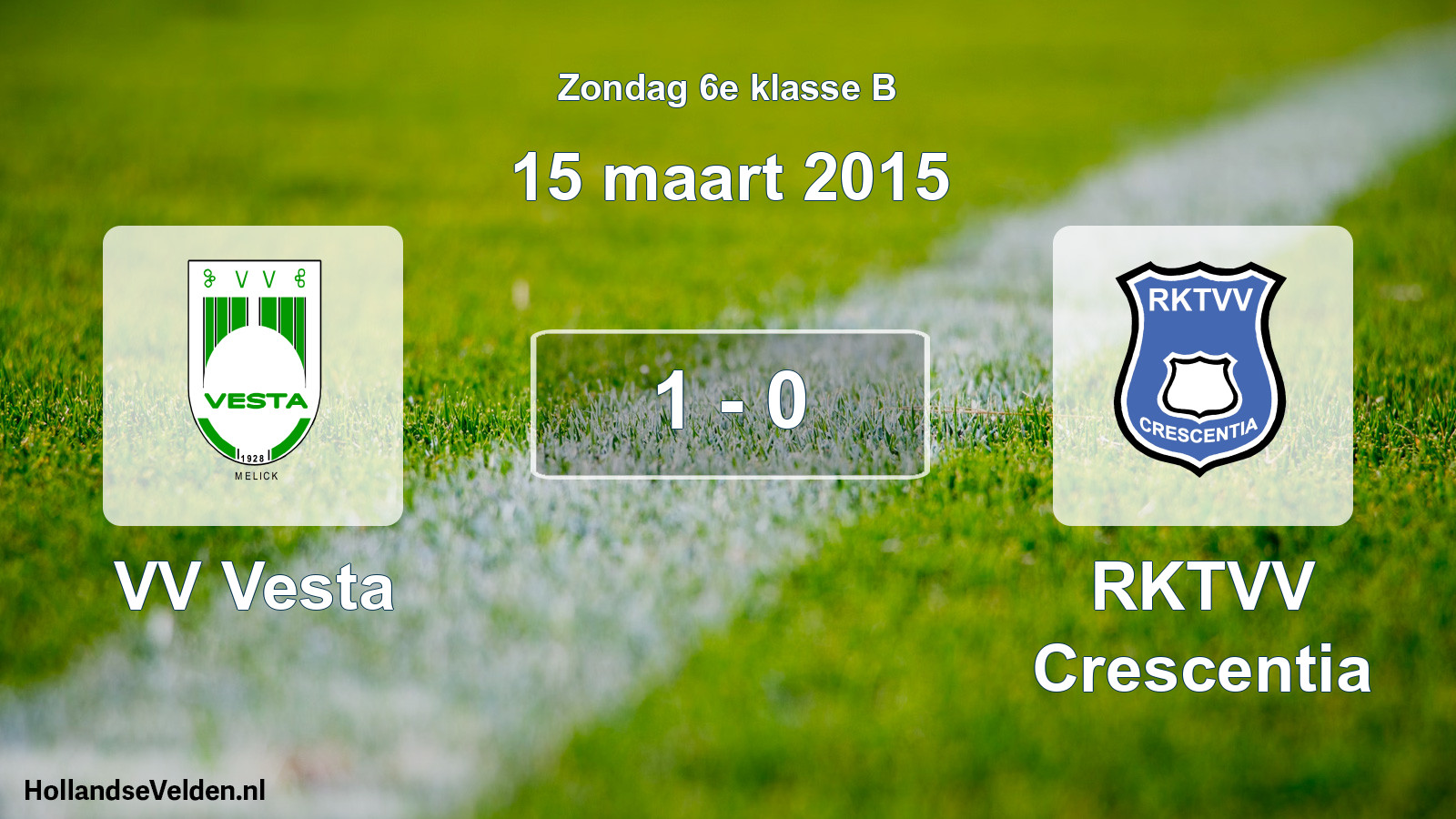Total number of matches played: VV Vesta - RKTVV Crescentia 1 - 0 (15 March 2015)