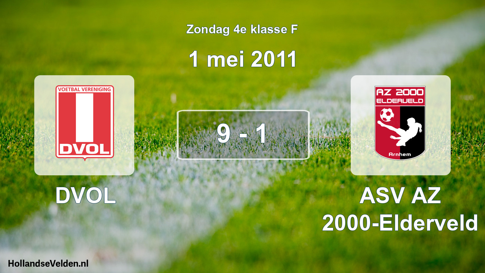 Total number of matches played: DVOL - ASV AZ 2000-Elderveld 9 - 1 (1 May 2011)