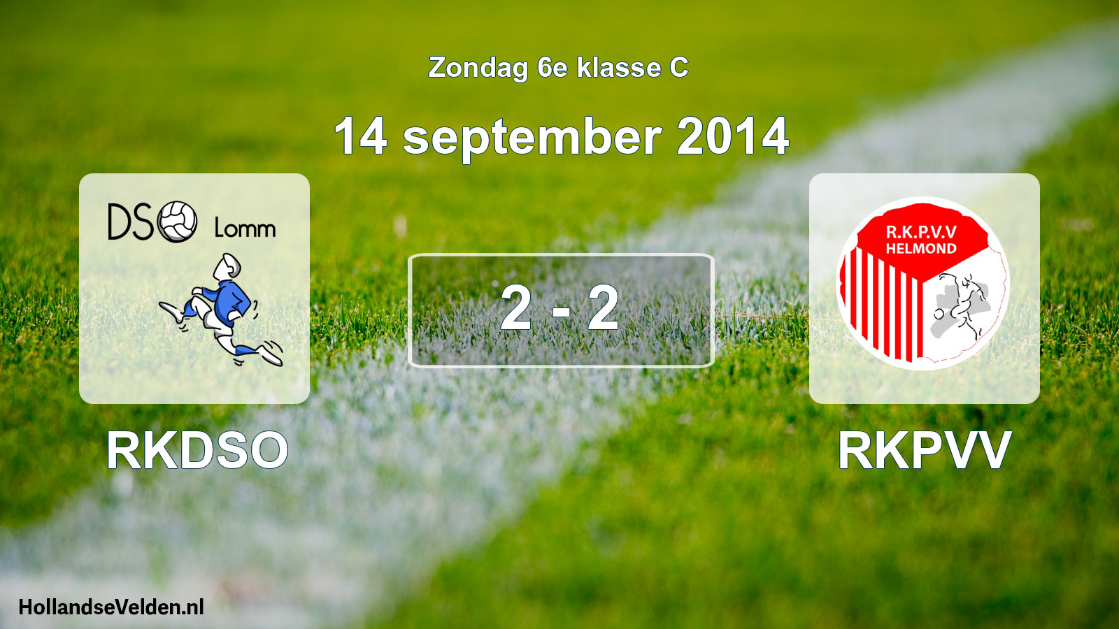 Total number of matches played: RKDSO - RKPVV 2 - 2 (14 September 2014)