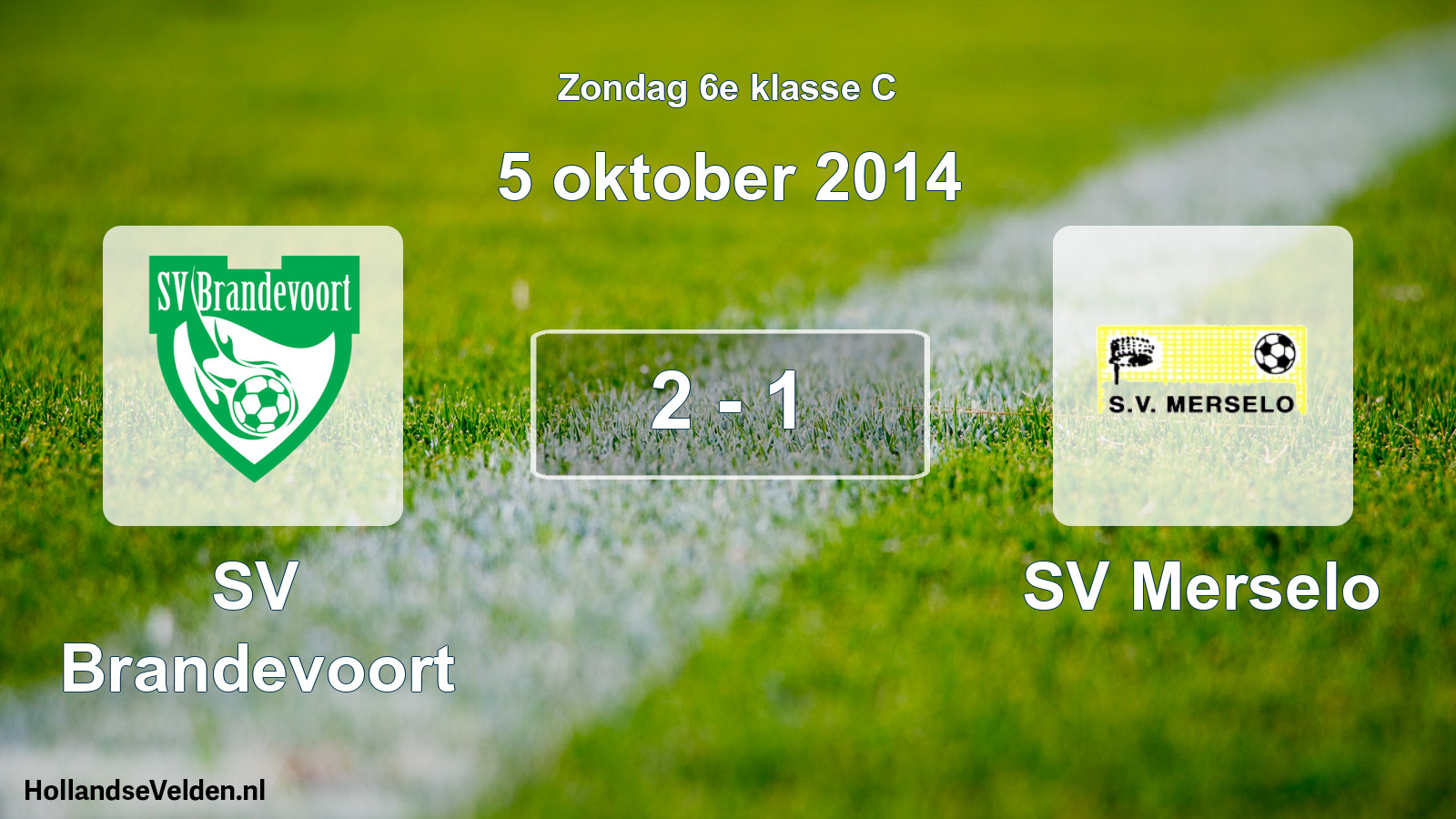 Total number of matches played: SV Brandevoort - SV Merselo 2 - 1 (5 October 2014)