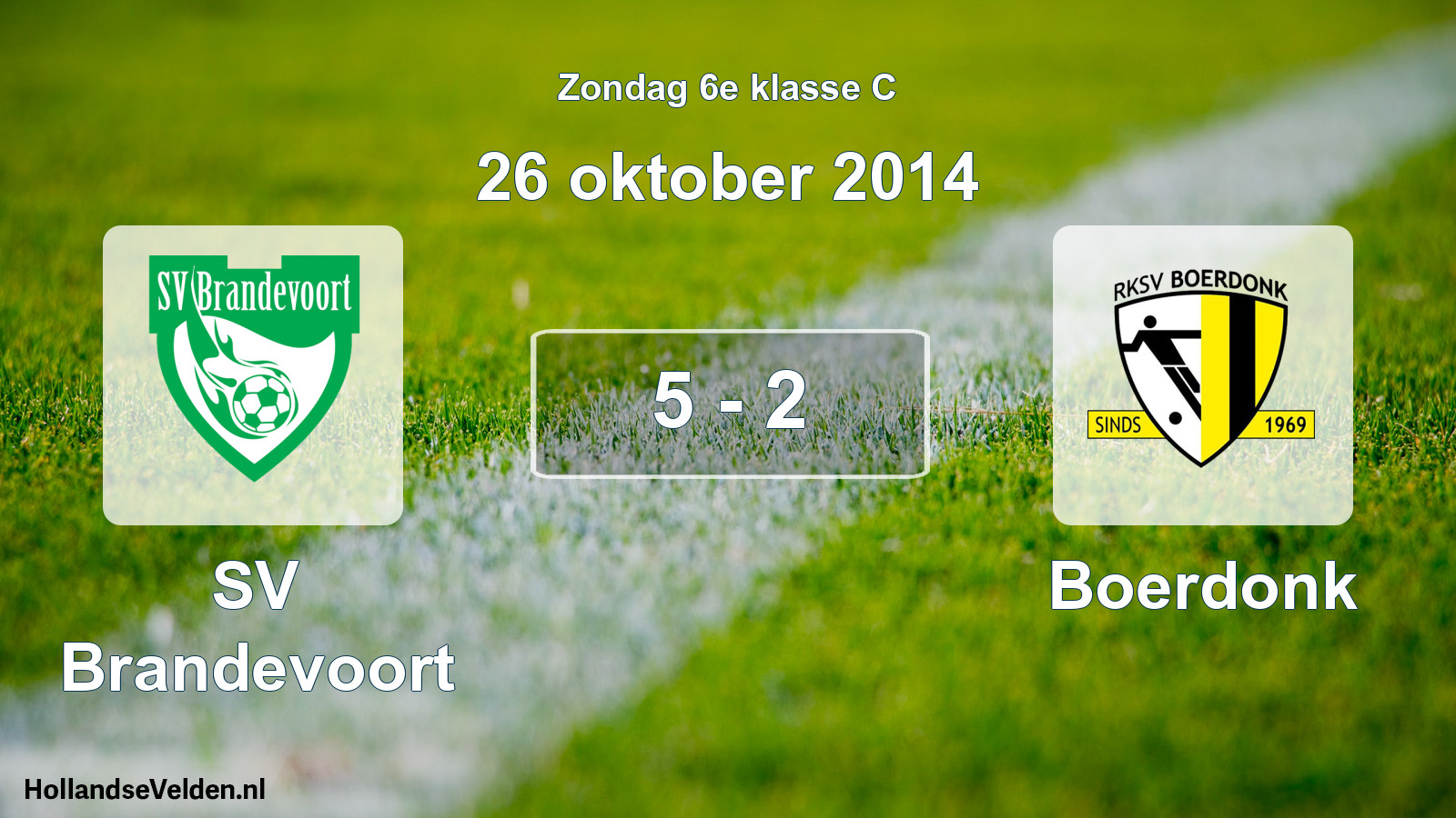Total number of matches played: SV Brandevoort - Boerdonk 5 - 2 (26 October 2014)