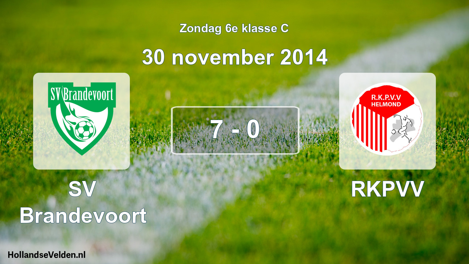Total number of matches played: SV Brandevoort - RKPVV 7 - 0 (30 November 2014)