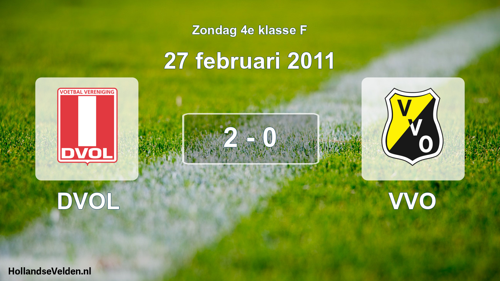 Total number of matches played: DVOL - VVO 2 - 0 (27 February 2011)