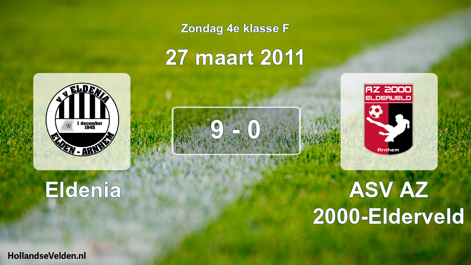 Total number of matches played: Eldenia - ASV AZ 2000-Elderveld 9 - 0 (27 March 2011)
