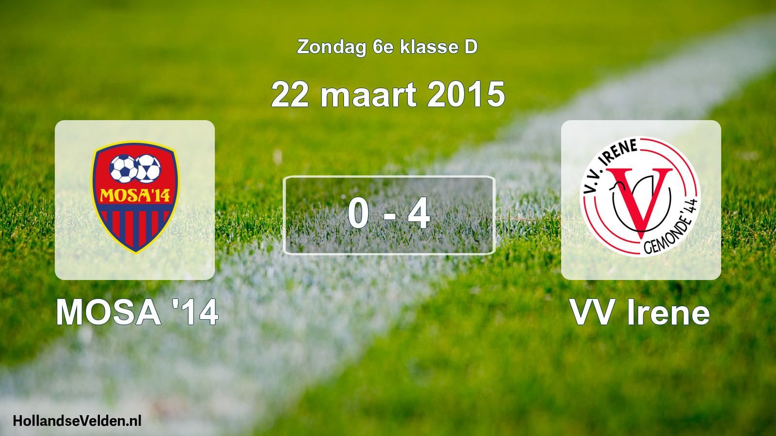 Total number of matches played: MOSA '14 - VV Irene 0 - 4 (22 March 2015)