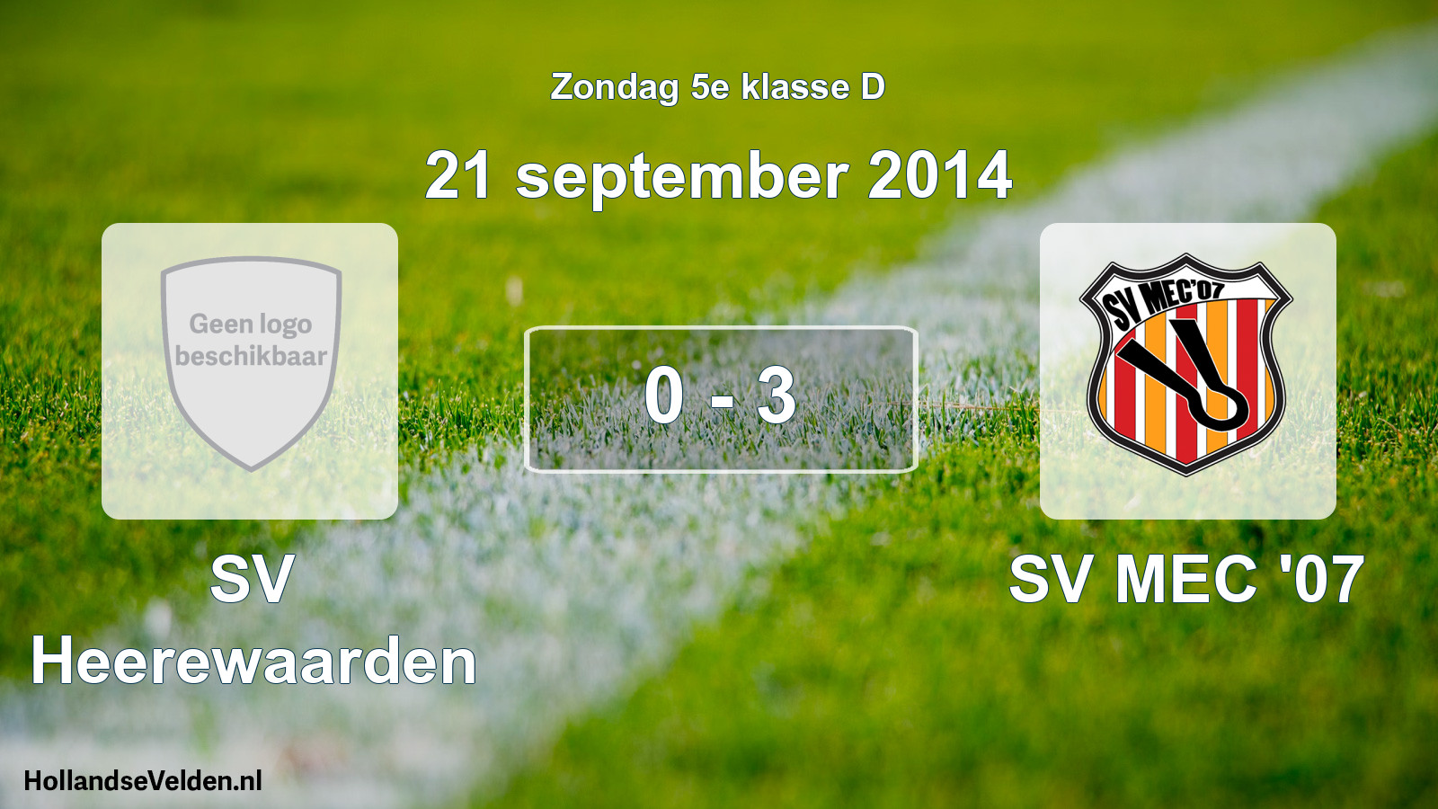 Total number of matches played: SV Heerewaarden - SV MEC '07 0 - 3 (21 September 2014)